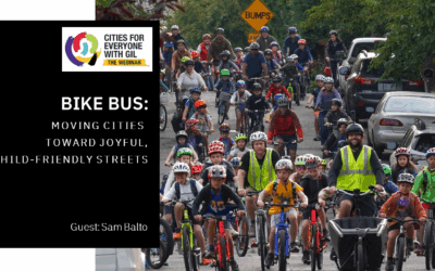 BIKE BUS:  Moving Cities Toward Joyful, Child-Friendly Streets