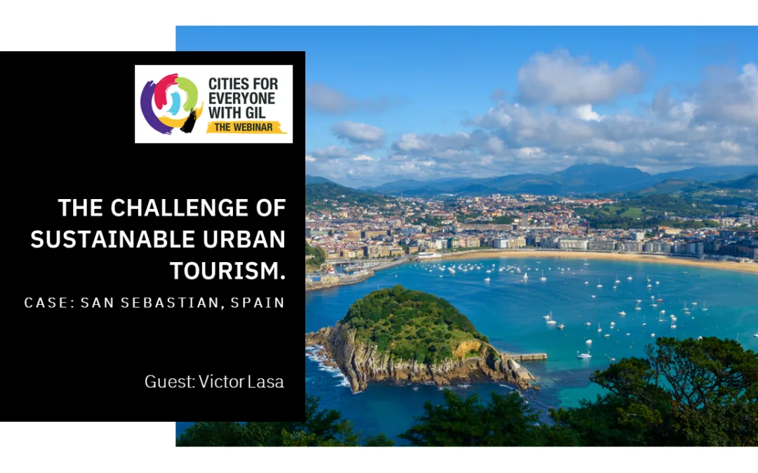 Victor Lasa • The Challenge of Sustainable Urban Tourism. Case: San Sebastian, Spain